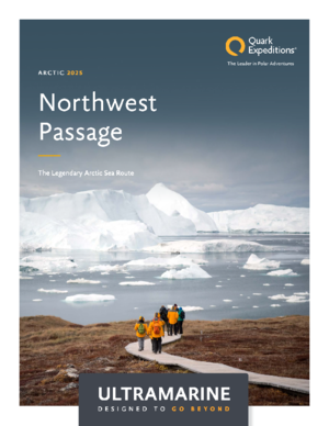 Quark Expeditions, Northwest Passage   Ultramarine, Arctic 2025